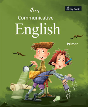 Communicative english Primer | UKG C | Henry | Vijeta Publishing
