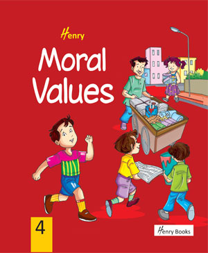 Moral Value | 4 | Henry | Vijeta Publishing